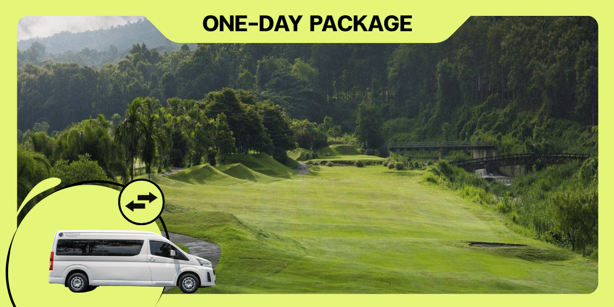 [ONE DAY GOLF] : Airport or Hotel ⇄ Gassan Khuntan Golf Resort (Lamphun)